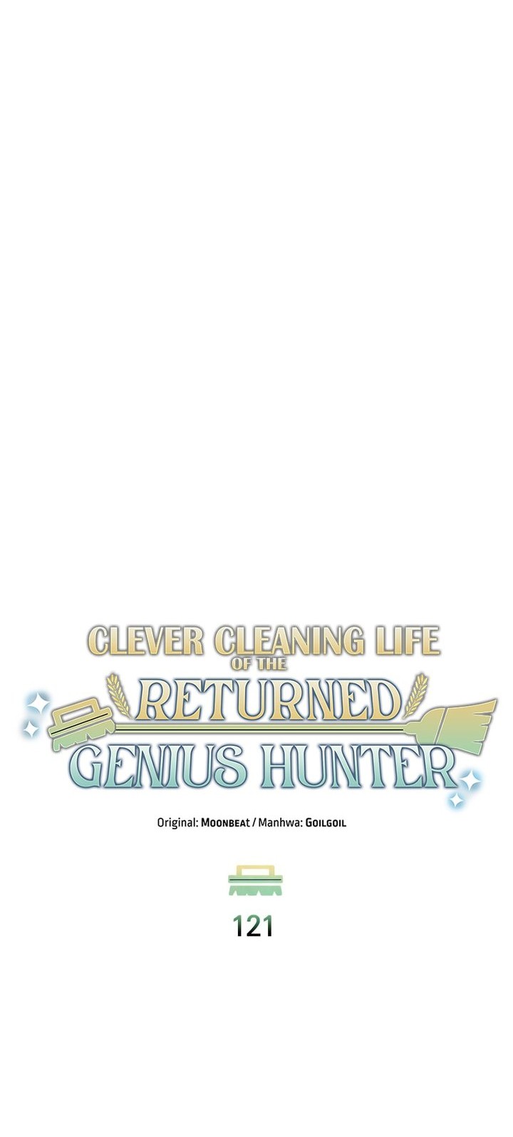 Clever Cleaning Life Of The Returned Genius Hunter Chapter 121 page 19