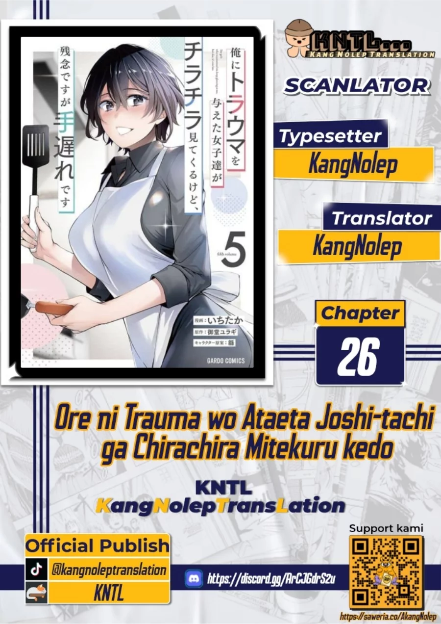 Komik Ore ni Trauma wo Ataeta Joshi-tachi ga Chirachira Mitekuru kedo, Zannen desu ga Teokure desu Chapter 26 gambar 1