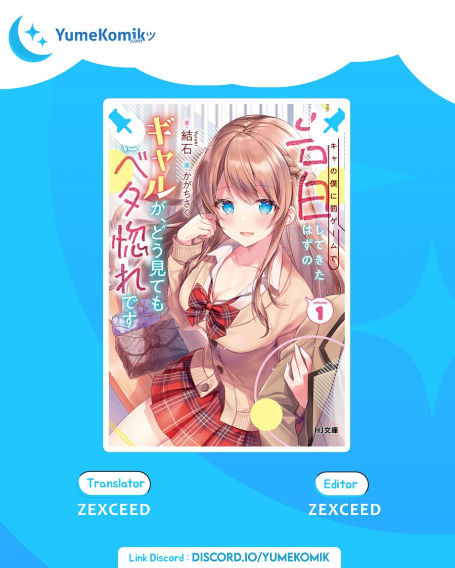 Komik Inkya no Boku ni Batsu Game ni Kokuhaku Shitekita Hazu no Gyaru ga, Doumitemo Boku ni Betahore Desu Chapter 02 gambar 1