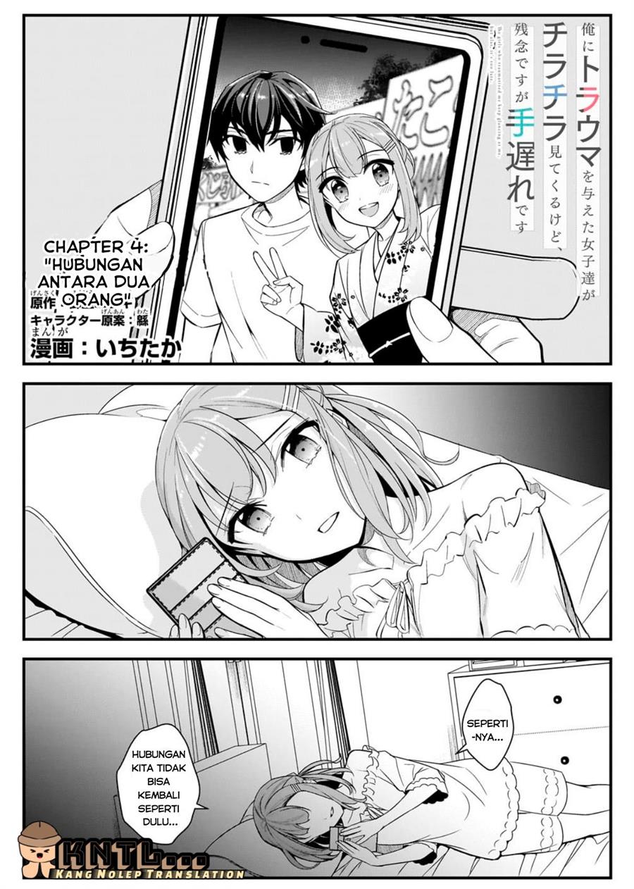 Komik Ore ni Trauma wo Ataeta Joshi-tachi ga Chirachira Mitekuru kedo, Zannen desu ga Teokure desu Chapter 04 gambar 1