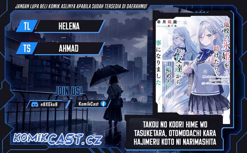 Komik Takou no Hiki wo Tasuketara, Otomodachi kara Hajimeru Koto ni narimashita (After Helping “Ice Princess” from Another School, I Decided to Start As a Friend) Chapter 02.1 gambar 1