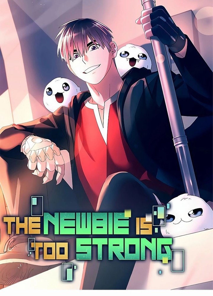 The Newbie Is Too Strong Chapter 105 page 6